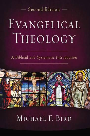 EVANGELICAL THEOLOGY: A Biblical and Systematic Introduction